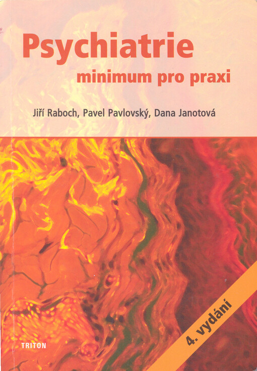 Psychiatrie : minimum pro praxi