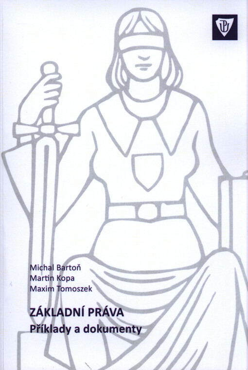 Základní práva – příklady a dokumenty