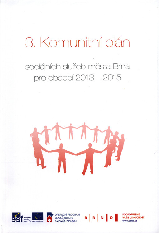 3. komunitní plán sociálních služeb města Brna pro období 2013-2015    