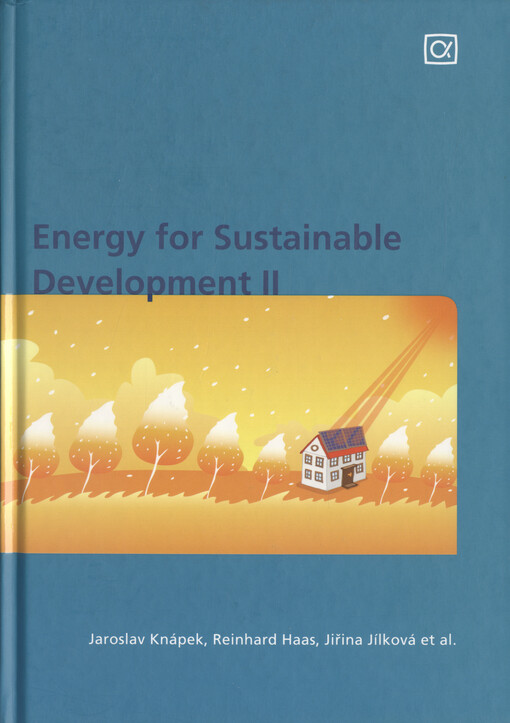 Energy for sustainable development II : CZ-AT EEG 2010 : research papers of Czech-Austrian Energy Expert Group