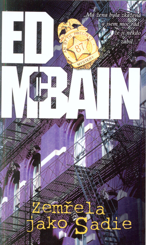 Zemřela jako Sadie :román z 87. revíru, 3. vyd. v českém jazyce