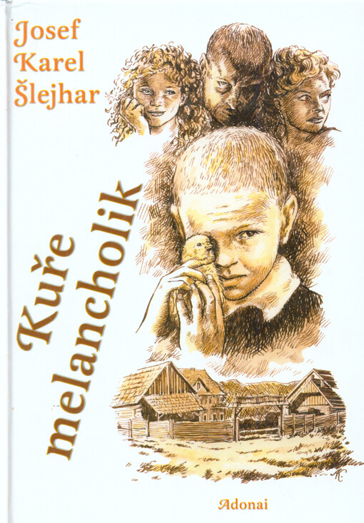 Kuře melancholik, Vyd. 1.