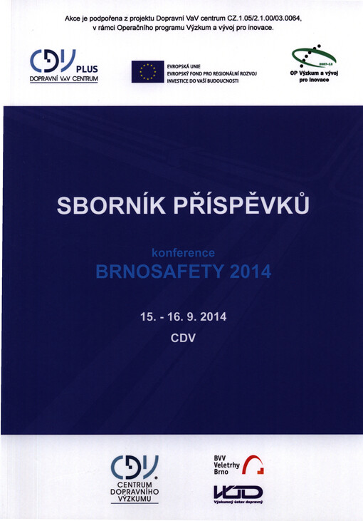 Sborník příspěvků konference BRNOSAFETY 2014 :15.-16.9.2014, CDV