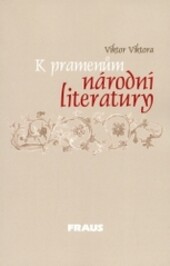 K pramenům národní literarury