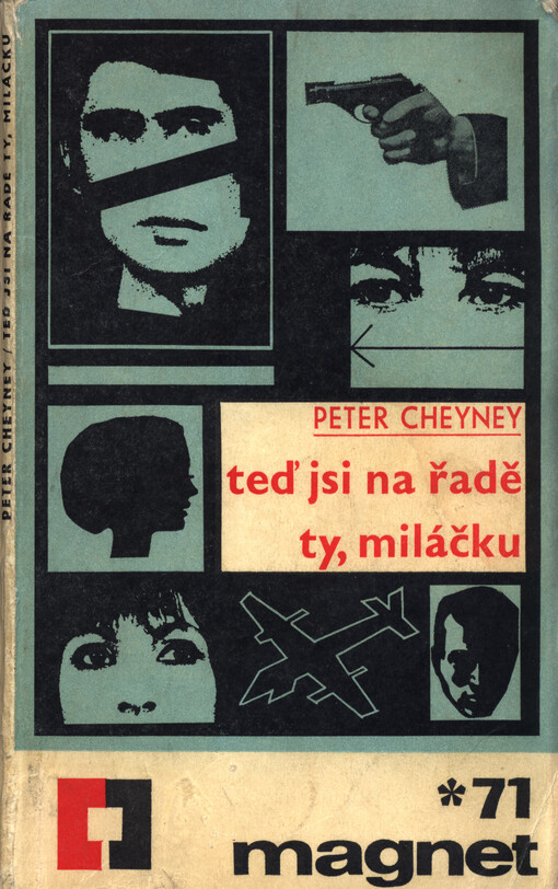 Teď jsi na řadě ty, miláčku