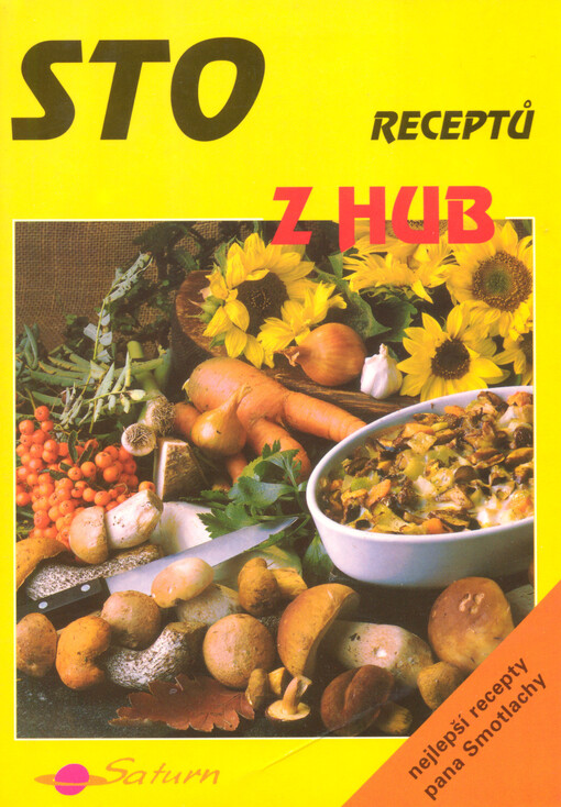 Sto receptů z hub