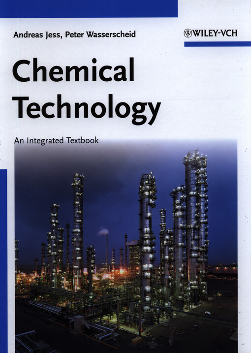Chemical technology :an integral textbook