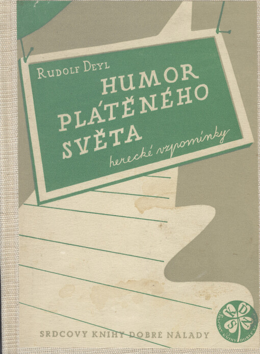 Humor plátěného světa :herecké vzpomínky