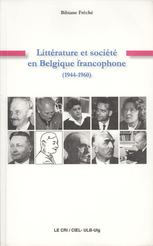 Littérature et société en Belgique francophone (1944-1960)    