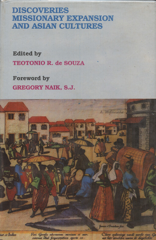 Discoveries, missionary expansion and Asian cultures