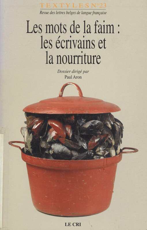 Les mots de la faim : les écrivains et la nourriture   
