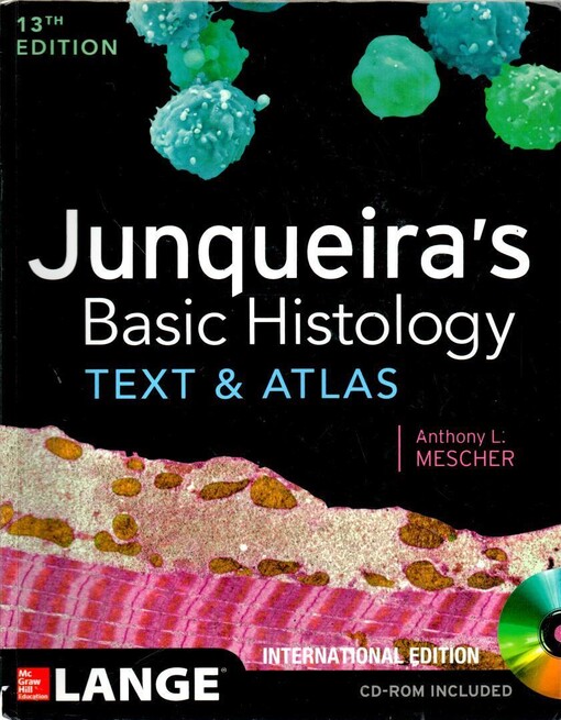 Jungueira's basic histology : text and atlas