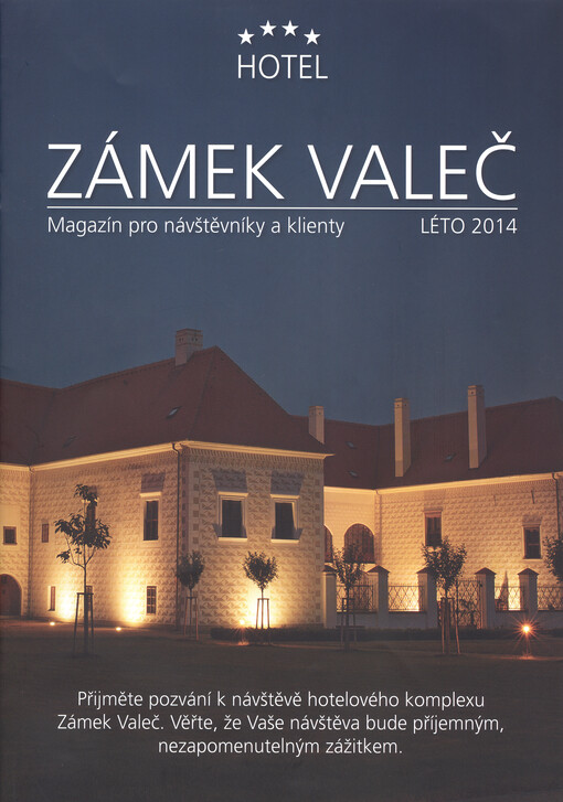 Hotel Zámek Valeč :magazín pro návštěvníky a klienty
