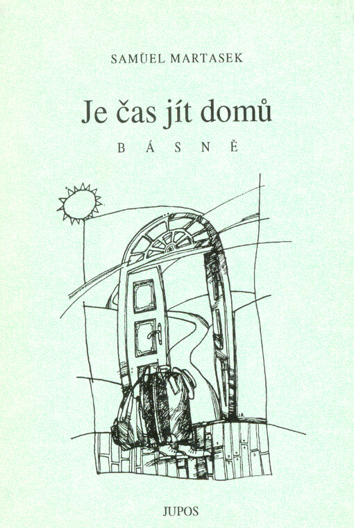 Je čas jít domů :básně
