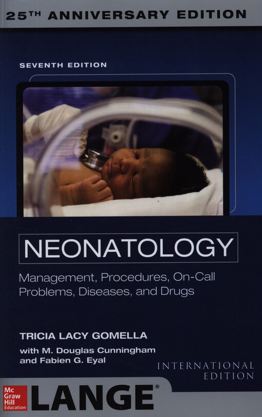Neonatology :management, procedures, on-call problems, diseases, and drugs