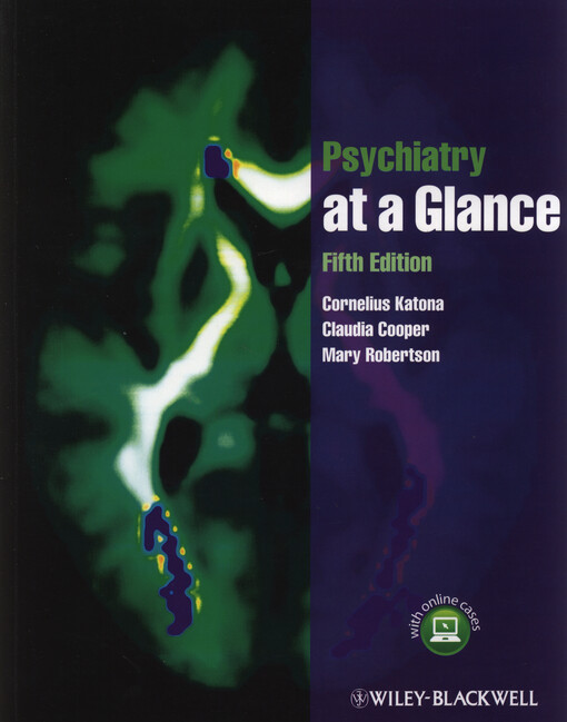 John Wiley and Sons Ltd Psychiatry at Glance - Katona, C., Cooper, C., Robertson, M.