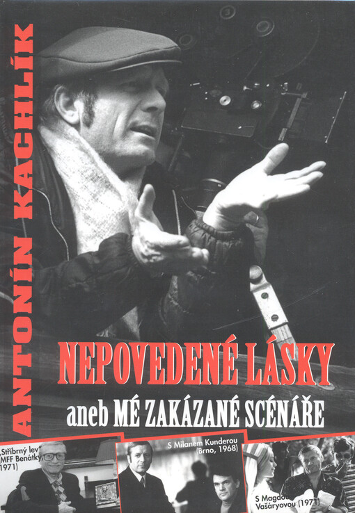 Nepovedené lásky, aneb, Mé zakázané scénáře