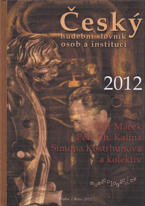 Český hudební slovník osob a institucí 2012