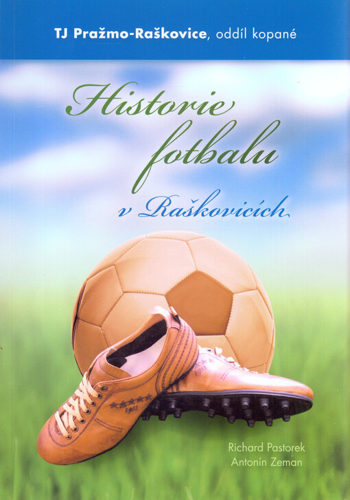Historie fotbalu v Raškovicích