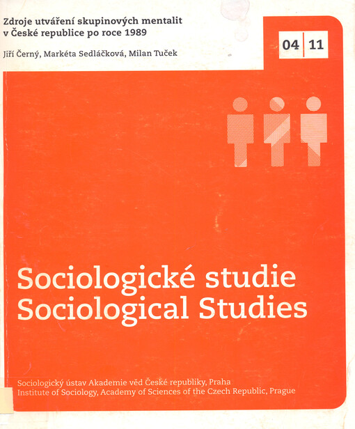 Zdroje utváření skupinových mentalit v České republice po roce 1989