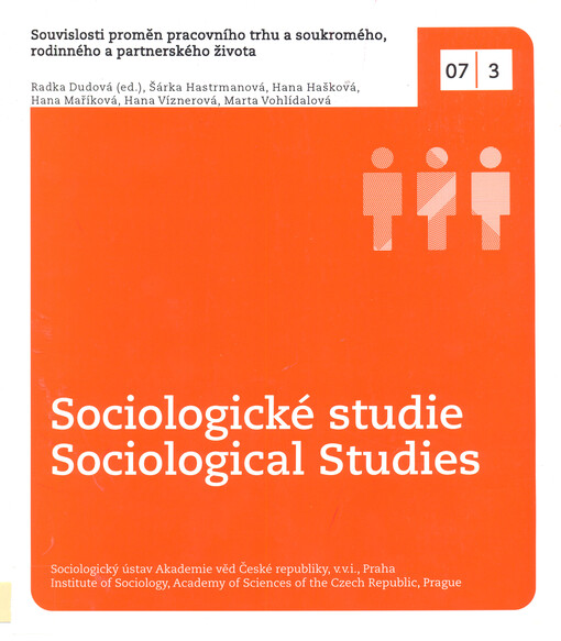 Souvislosti proměn pracovního trhu a soukromého, rodinného a partnerského života
