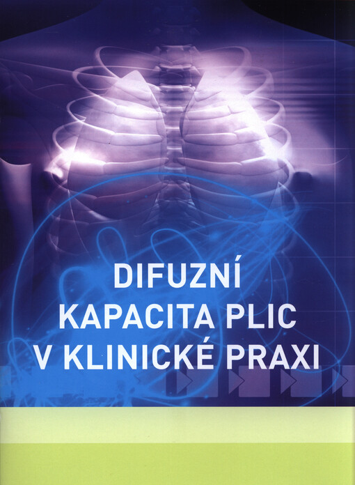 Difuzní kapacita plic v klinické praxi