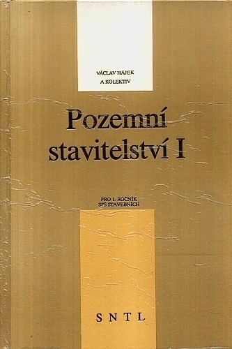 Pozemní stavitelství I : učebnice pro 1. roč. SPŠ stavebních