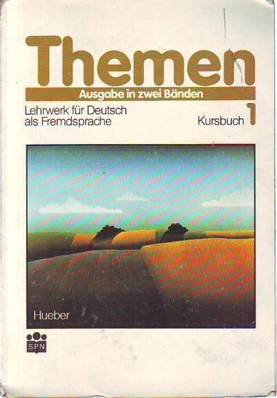 Themen 1 :Ausgabe in zwei Bänden : Lehrwerk für Deutsch als Fremdsprache