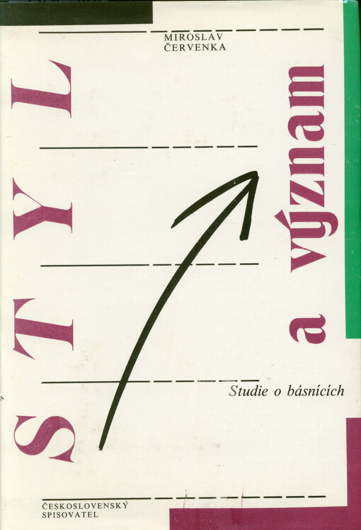 Styl a význam : (studie o básnících)