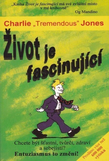 Život je fascinující
