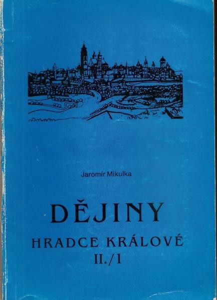 Dějiny Hradce Králové do roku 1850, sv. 2
