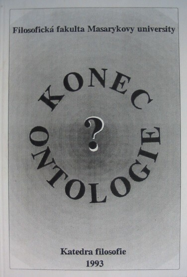 Konec ontologie? : sborník z konference