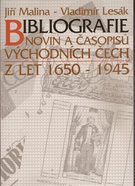 Bibliografie novin a časopisů východních Čech v letech 1650-1945