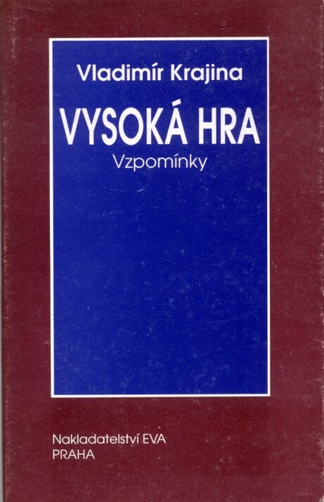 Vysoká hra : vzpomínky