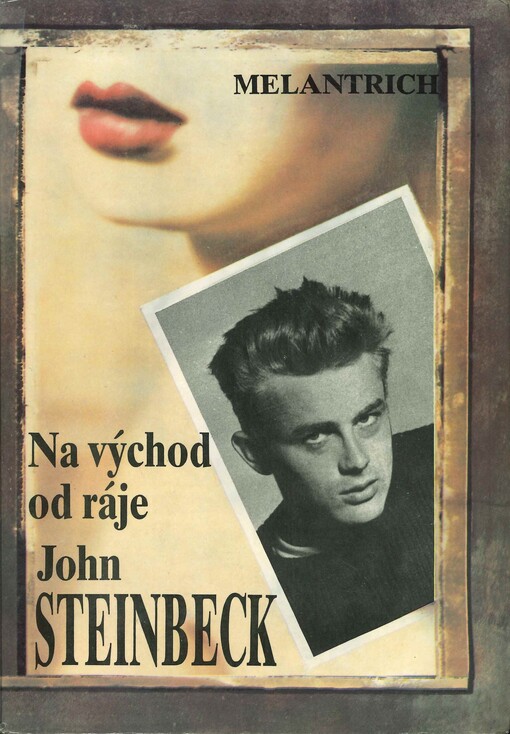 Na východ od ráje, 3. vyd., (V Melantrichu 1.)