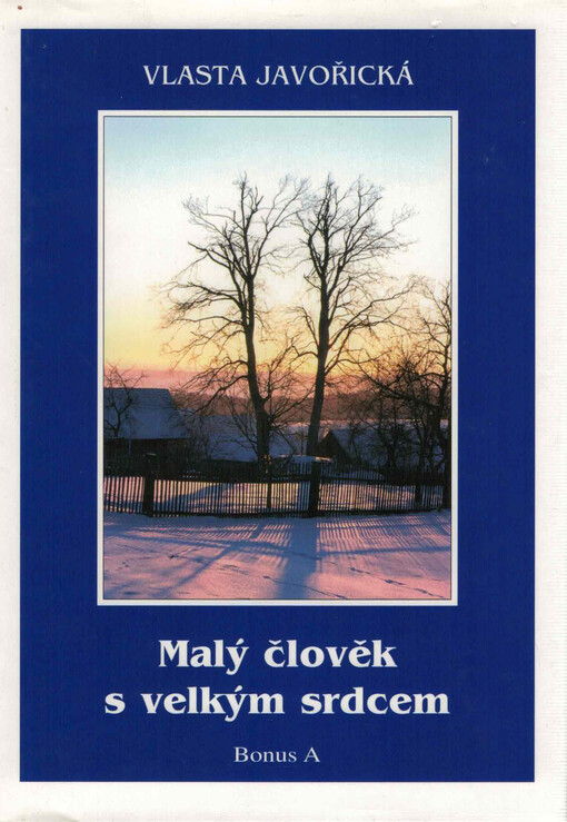 Malý člověk s velkým srdcem