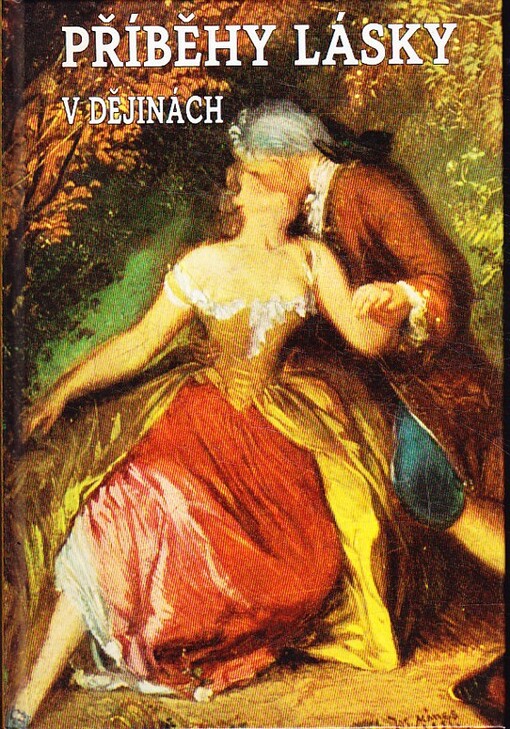 Příběhy lásky v dějinách