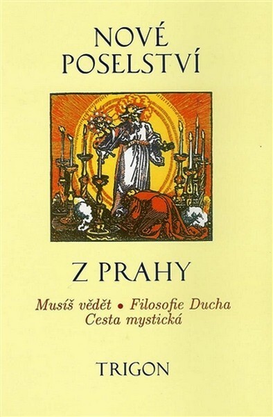 Nové poselství z Prahy