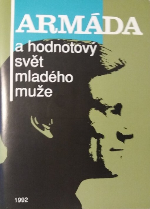 Armáda a hodnotový svět mladého muže