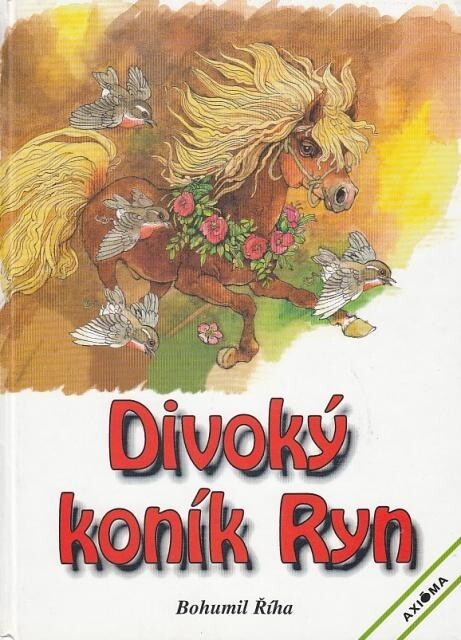 Divoký koník Ryn