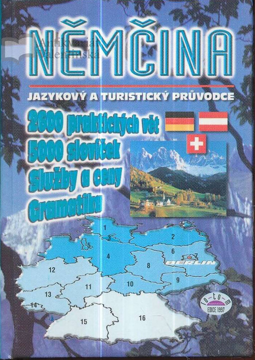 Němčina : jazykový a turistický průvodce