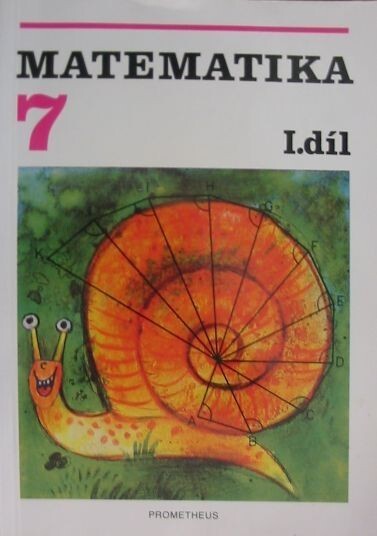 Matematika pro 7. ročník základní školy. Díl 1