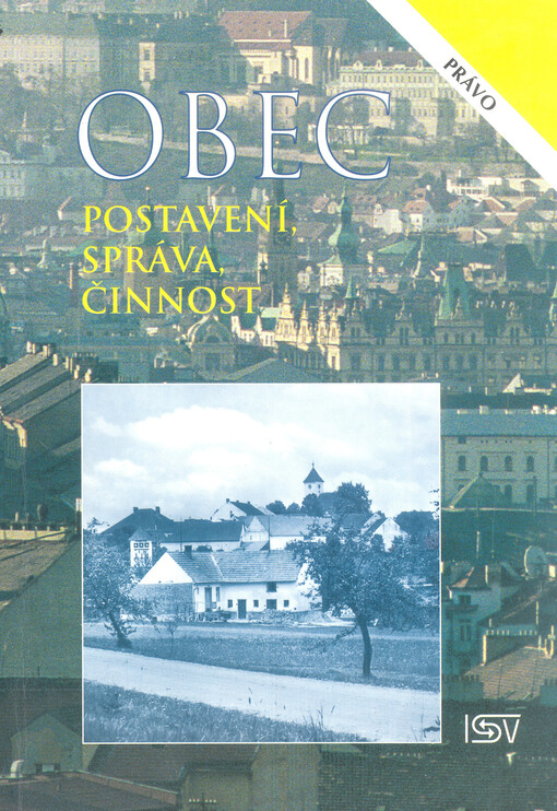 Obec: postavení, správa, činnost