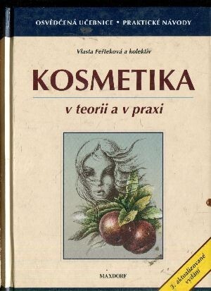 Kosmetika v teorii a v praxi