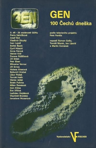 GEN : 100 Čechů dneška, 3. díl