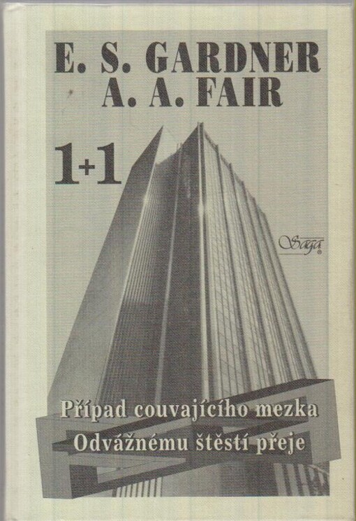 Případ couvajícího mezka ; Odvážnému štěstí přeje