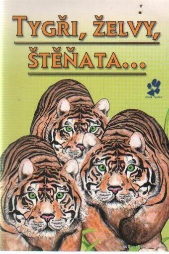 Tygři, želvy štěňata--.