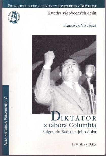 Diktátor z tábora Columbia