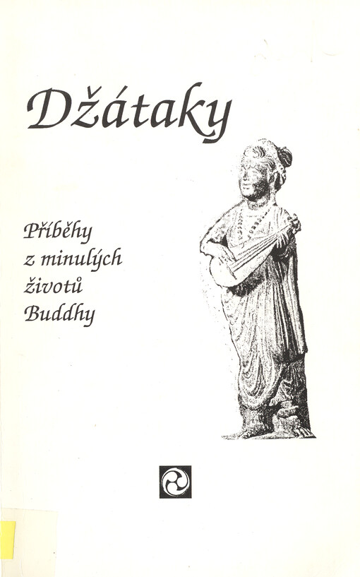 Džátaky : příběhy z minulých životů Buddhy
