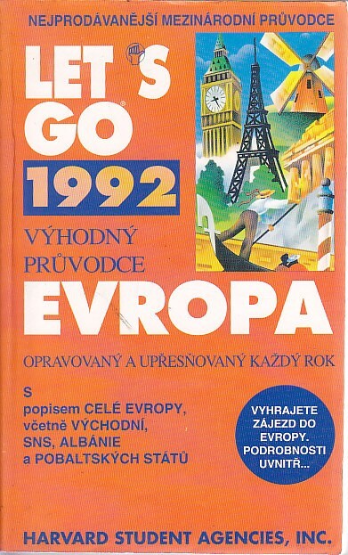 Let's Go : Evropa : výhodný průvodce opravovaný a upřesňovaný každý rok